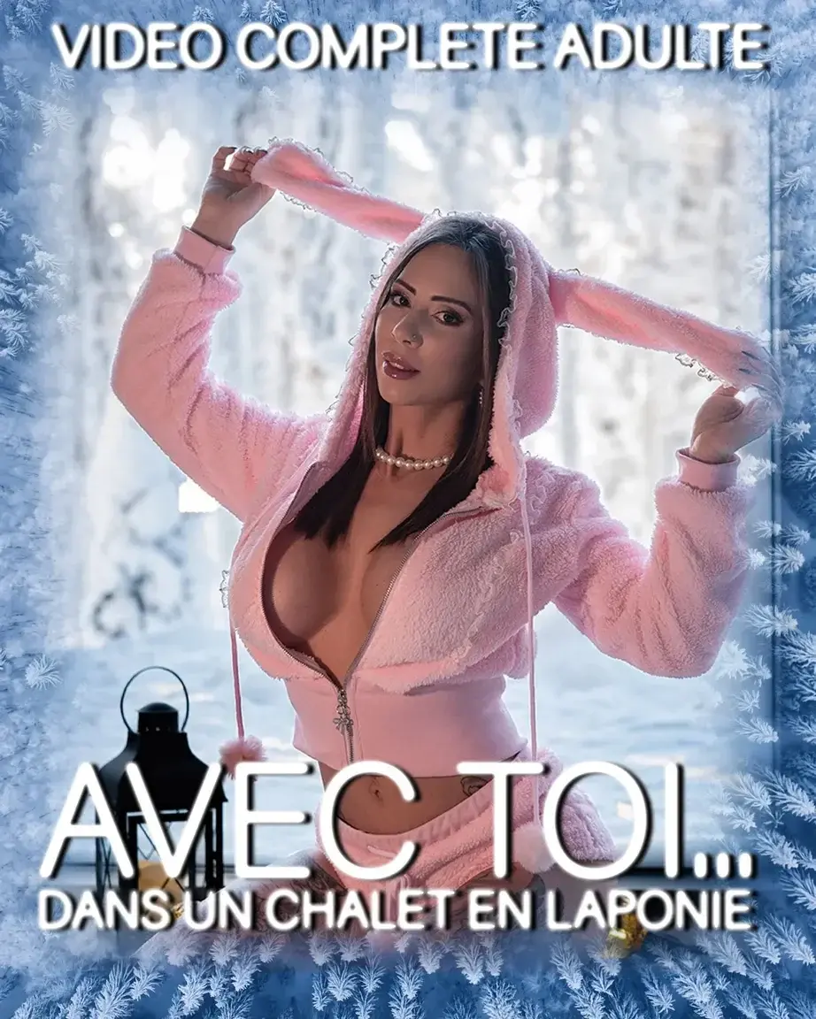 AVEC TOI... DANS UN CHALET EN LAPONIE...Retrouve moi au coin du feu, vétue de mon pyjama lapin rose kawaii... je vais bien m'occuper de toi !Vidéo immersive mutliview - pov metaCOMPLETE GRATUITE NON CENSUREE DES TON ABO !