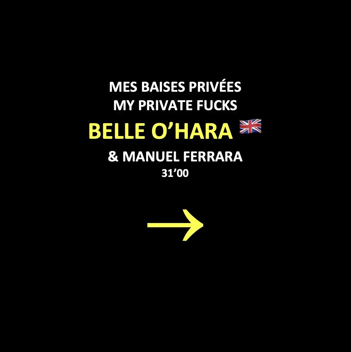 MES BAISES PRIVÉES : BELLE O'HARA 🇬🇧Cette fille a voulu que je la baise pour deux raisons 😂Elle ne l'avait jamais fait avec un Français...Certaines de ses copines lui ont dit que j'étais pas mauvais...Bref, j'ai fais de mon mieux 🙏😂🇫🇷MY PRIVATE FUCKS : BELLE O'HARA 🇬🇧This girl wanted me to fuck with her for two reasons 😂She'd never fuck with a Frenchman before...Some of her friends told her I wasn't bad...Anyway, I did my best 🙏😂🇫🇷