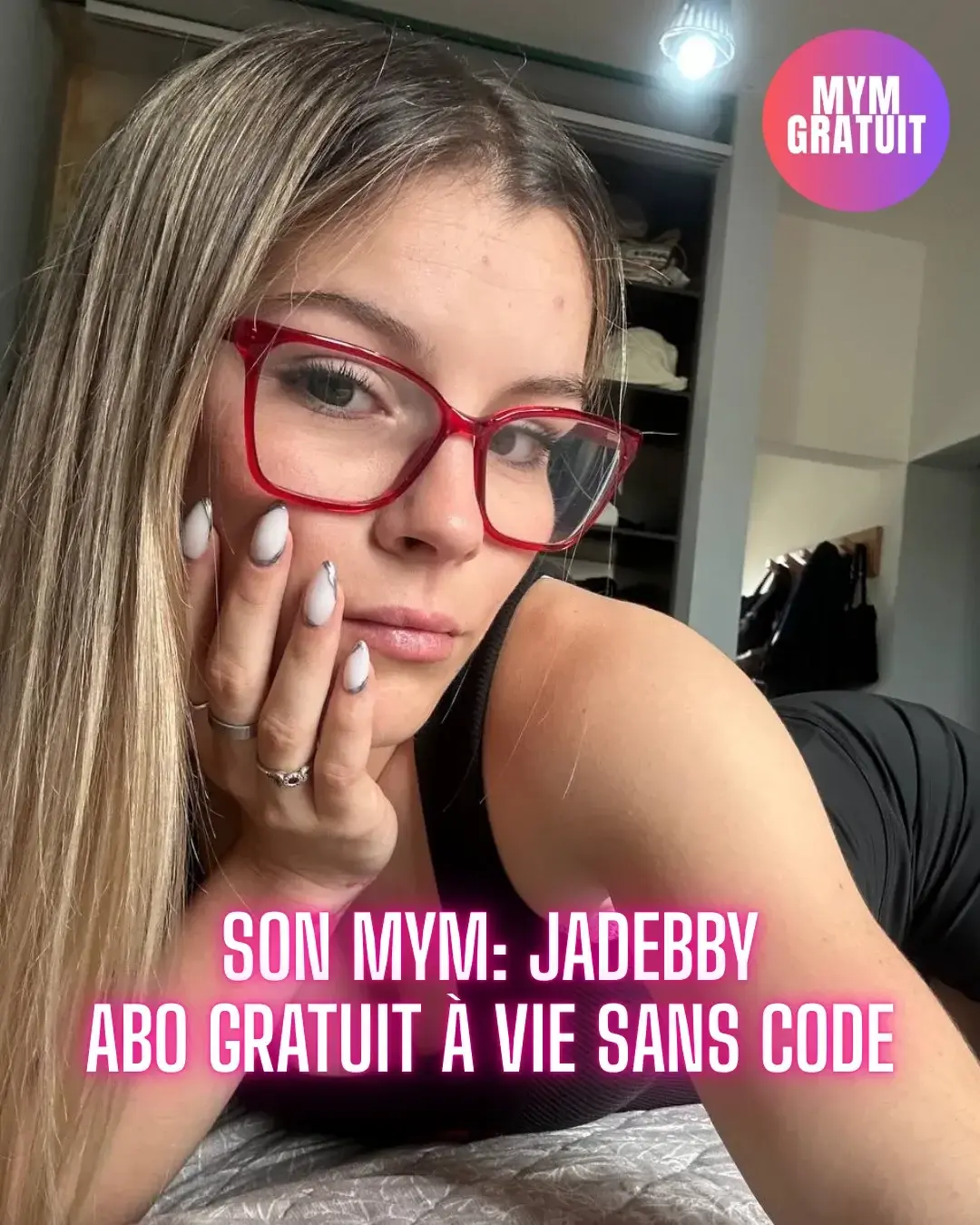 Son MYM: JadebbyAbo gratuit à vie sans code