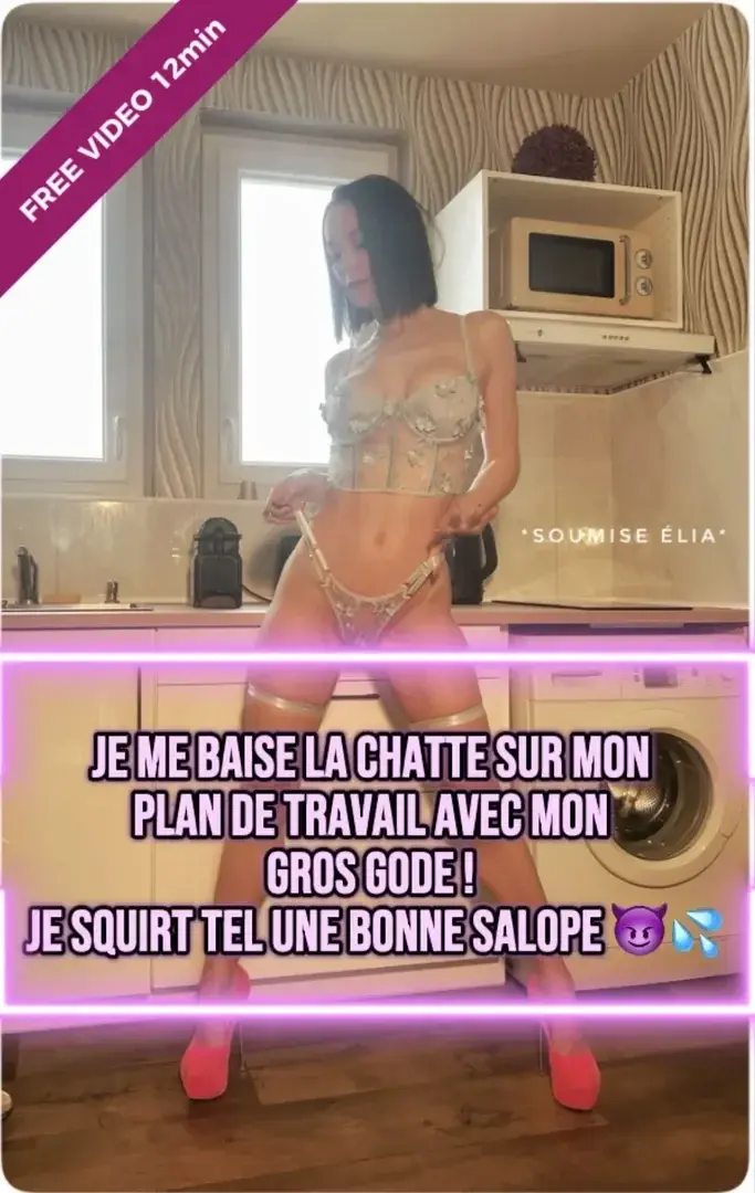 Aperçu public — Soumiseelia : « 🎥New Video : Je me baise la chatte sur mon plan de travail avec mon gros gode ! Je Squirt tel une bonne salope 😈💦 » (MYM) — pas un leak