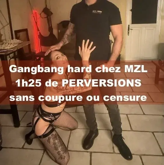 Découvre la partie GANGBANG hard lors de ma soirée de folies chez MZL ! 1h25 de vidéo sans coupure et des perversions à la chaîne...Toutes mes vidéos sont incluses dans ton abonnement !