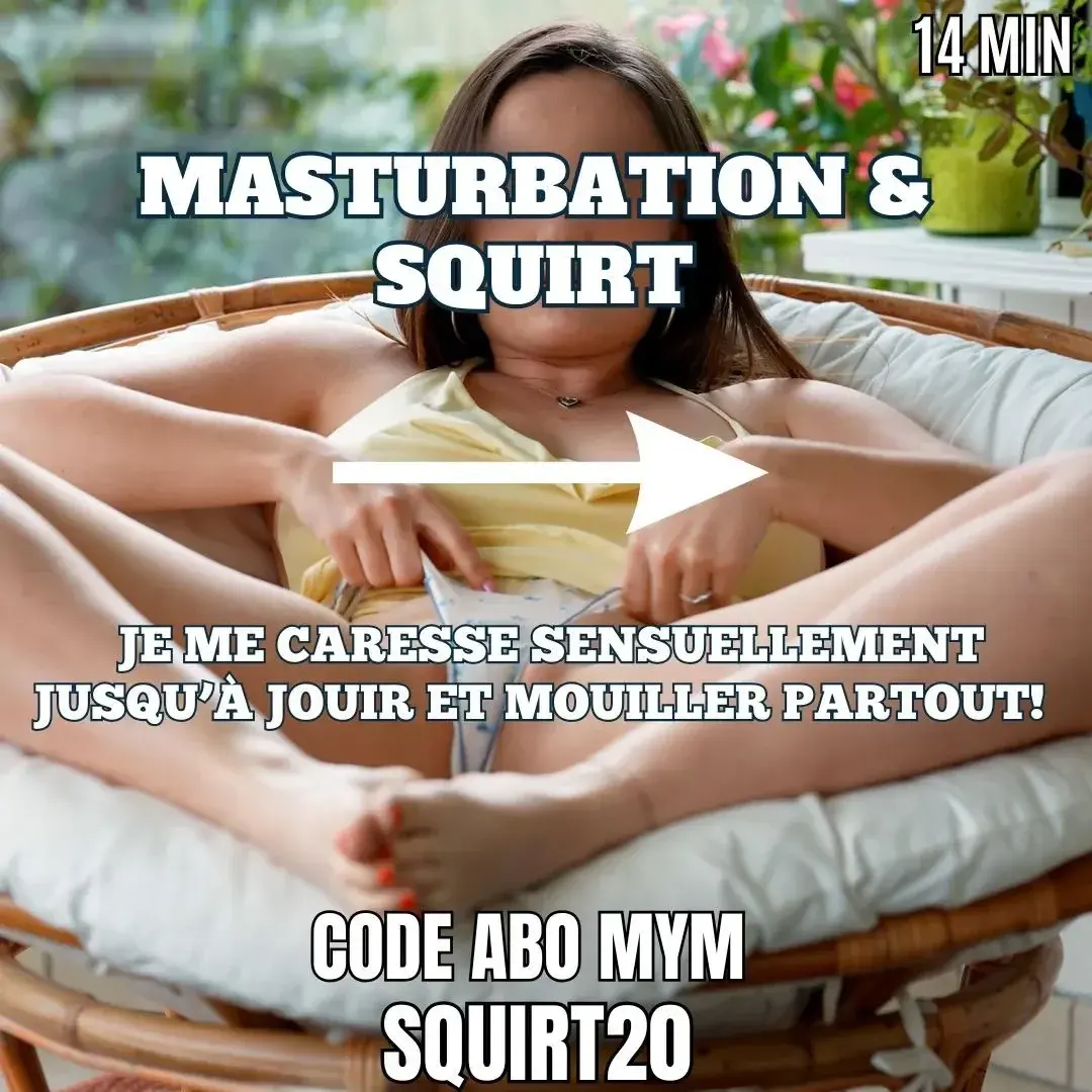 👉CODE SQUIRT20 pour t'abonner valable toute la semaine 🤩✨CINEMATIC MASTURBATION & SQUIRT 💦✨Ma 2e vidéo cette semaine !! J'avais envie de te faire plaisir en t'invitant à partager un moment sensuel et détente juste avec ta bretonne préférée 😉✨ Rejoins moi pour un délicieux moment de masturbation joliment filmé, regarde ma petite chatte s'ouvrir délicatement comme une belle fleur devant toi, admire ces mouvements de va et viens du gode avec lequel je me pénètre jusqu'à JOUIR et SQUIRTER 💦