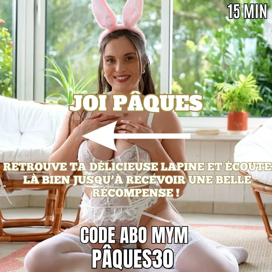 👉 CODE PAQUES30 pour t'abonner 🎁✨JOI (jerk off instructions) de PÂQUES 💦✨ Je suis ta petite lapine toute bien apprêtée dans ma jolie lingerie blanche en dentelle et tu me rejoins pour une chasse aux oeufs très particulière ! Tu vas devoir suivre mes instructions avec zèle jusqu'au bout pour bien te vider les sur ta belle lapine 💦