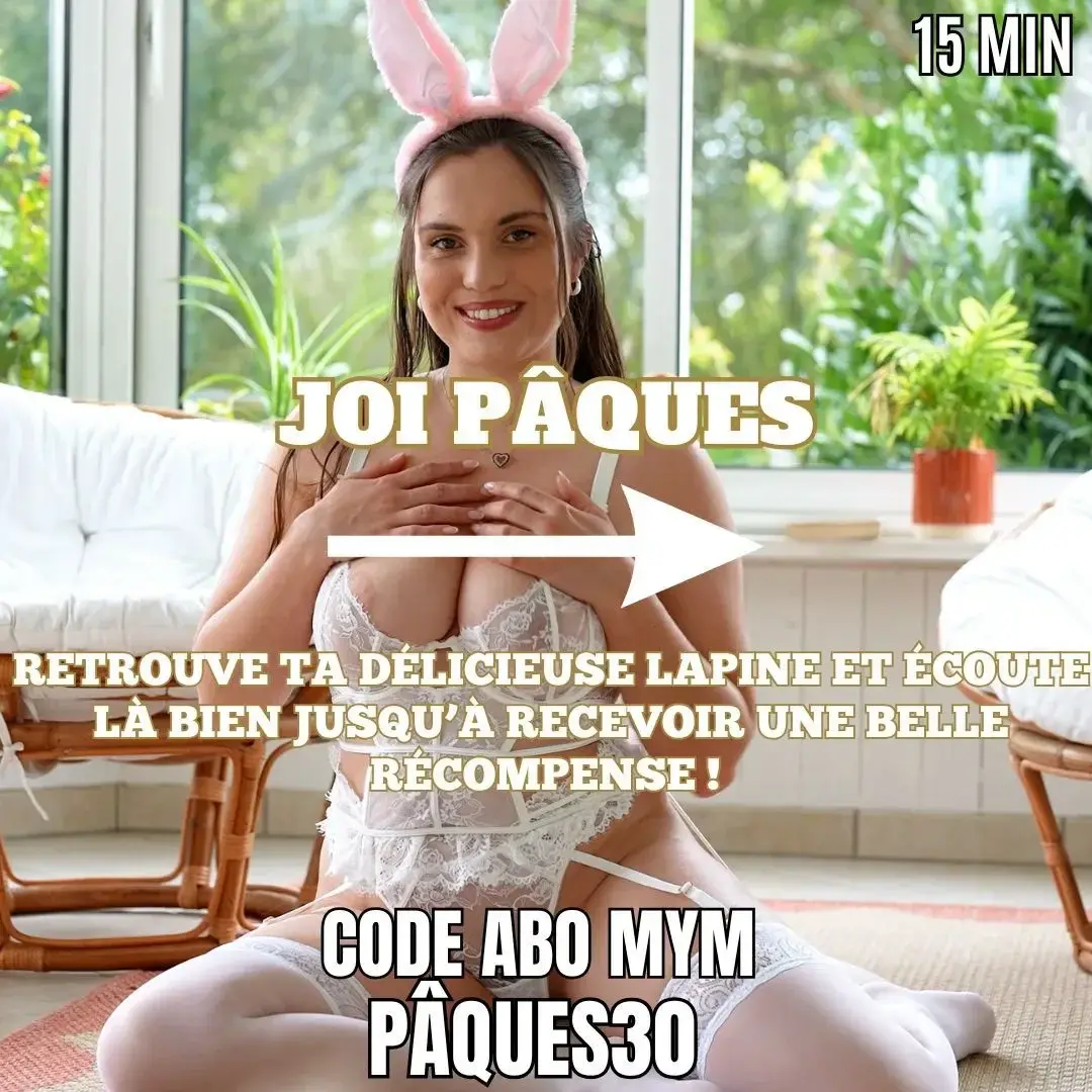 👉 CODE PAQUES30 pour t'abonner 🎁✨JOI (jerk off instructions) de PÂQUES 💦✨ Je suis ta petite lapine toute bien apprêtée dans ma jolie lingerie blanche en dentelle et tu me rejoins pour une chasse aux oeufs très particulière ! Tu vas devoir suivre mes instructions avec zèle jusqu'au bout pour bien te vider les sur ta belle lapine 💦