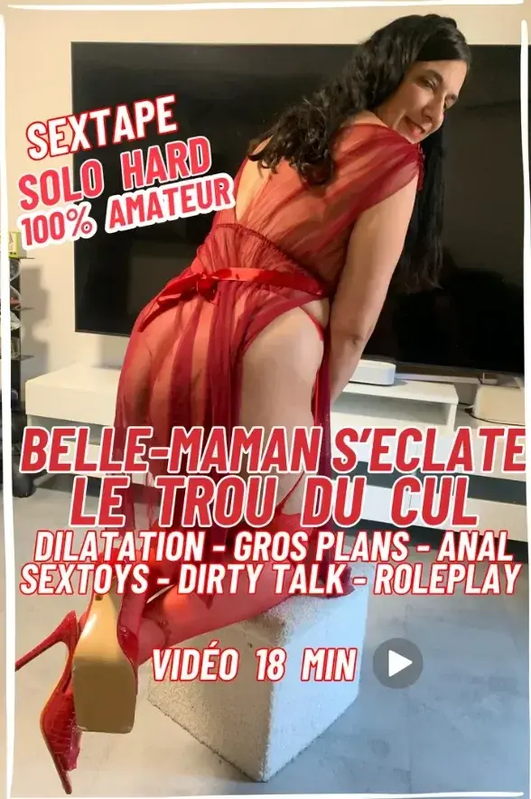 ⚡VIDEO INTEGRALE DE 18 MIN ⚡➡️Belle-maman a (encore) envie de faire la salope et d'essayer ses nouveaux sextoys.Je suis tellement excitée de dilater mon trou du cul béant devant toi😱 ! Vêtue de ma lingerie sexy rouge et des mes talons, je me chauffe  et joue avec mon gros plug anal et mon gros gode dans mon gros cul de coquine.😈Je me masturbe jusqu'à jouir du cul en te parlant sale ! J'adore m'insulter et me faire traiter comme la chienne que je suis💦Je suis sûre que tu kifferais avoir une belle-mère comme moi 🔞DILATATION - GROS PLANS - ANAL -  SEXTOYS - DIRTY TALK - ROLEPLAY - MILF NYMPHO
