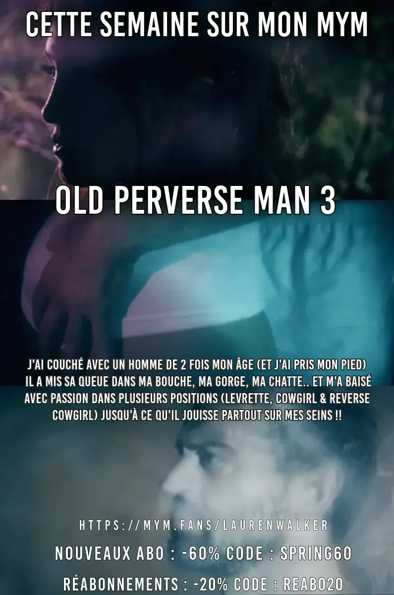 Leak & nude MYM — Laurenwalker : « J'ai couché avec un homme de 2 fois mon âge (et j'ai pris mon pied)il a mis sa queue dans ma bouche, ma gorge, ma chatte.. Et m'a baisé avec passion dans plusieurs positions (Levrette, cowgirl & reverse cowgirl) jusqu'à ce qu'il jouisse partout sur mes seins !!🌸NOUVEAUX ABONNÉS : L'abonnement à mon mym à seulement 4,99€ avec le code : FEMDOM4🌸 RÉABONNEMENT : -20% sur les abonnements avec le code : REABO20 » (MYM)