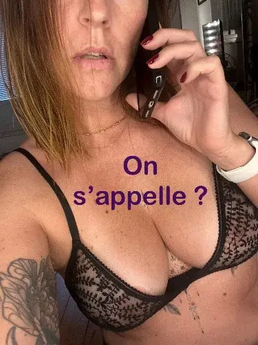 Je te propose qu’on passe un moment ensemble au téléphone et on parlera de ce que tu as envie… 