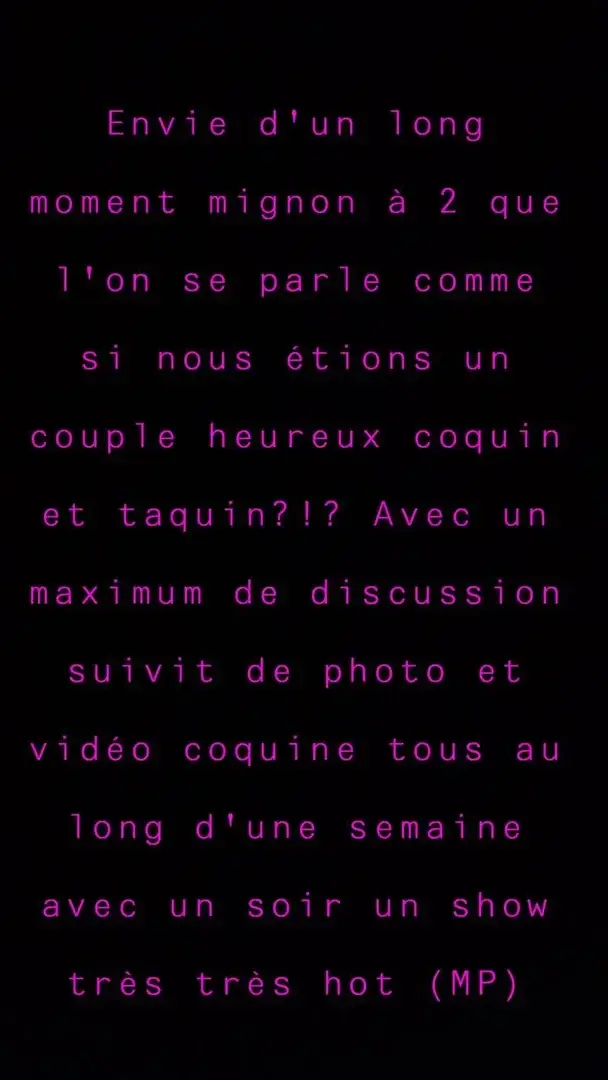Contrat coupleNous sommes un couple heureux et coquin et s'envoie tous les jours des photos mais aussi des vidéos coquine.Et tu prêt à être mon mec