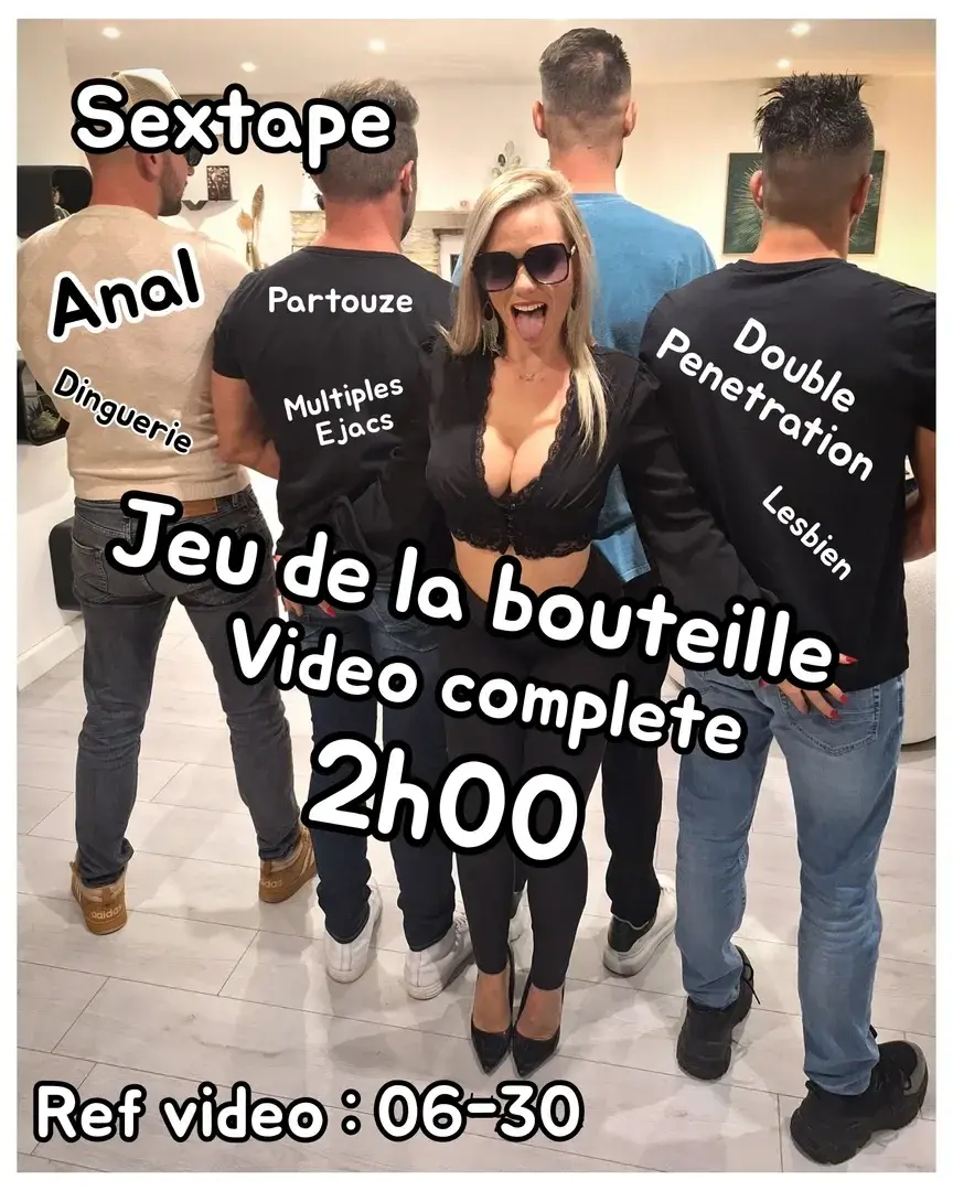 Leak & nude MYM — Maddy-keys : « Réf vidéo : 06-30Durée vidéo = 2h00Jeu de la bouteille complètement débridé ! On est 4 nanas, ma sœur a ramené des amies que je ne connais pas chez moi. On fait un jeu coquin avec des gages de plus en plus pervers ! Je fini par me faire sodomiser, prendre en double penetration, à me faire lecher la chatte par des filles et des mecs, sucer des grosses queues et à faire ejaculer les 4 mecs ! Véritable jeux entre adultes consentant, c'est comme ça que ça se passe quand j'invite du monde à la maison !La vidéo dure 2h00, tu vas avoir de quoi te branler plusieurs fois ! Profites en à fond ! Du pure sexe amateur » (MYM)